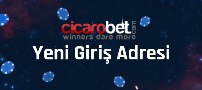 Cicarobet Yeni Giriş Adresi