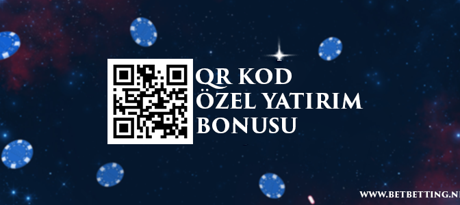 QR Kod Özel Yatırım Bonusu